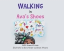 Walking in Ava's Shoes - eBook