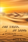 The Taste of Sand : Rehydrating the Dried-Out Soul - eBook