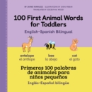 100 First Animal Words for Toddlers English-Spanish Bilingual - eBook