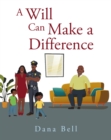 A Will Can Make a Difference - eBook