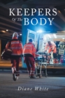 Keepers Of The Body - eBook
