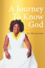 A Journey To Know God - eBook