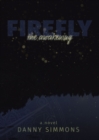Firefly : The Awakening - eBook