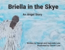 Briella in the Skye : An Angel Story - eBook