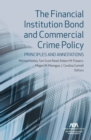 The Financial Institution Bond and Commercial Crime Policy : Principles and Annotations - eBook