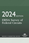 ERISA Survey of Federal Circuits, 2024 Edition - eBook
