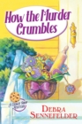 How The Murder Crumbles - Book