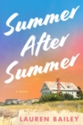 Summer After Summer : A Novel - Book