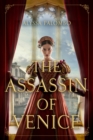 The Assassin of Venice : A Novel - Book