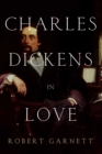 Charles Dickens in Love - eBook