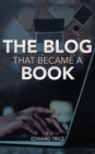 The Blog That Became A Book - eBook