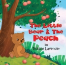 The Little Bear and The Peach - eBook