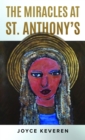 THE MIRACLES AT ST. ANTHONY'S - eBook