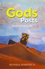 Gods Posts : Truth Lives in us All! - eBook