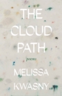 The Cloud Path : Poems - eBook