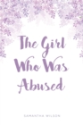 The Girl Who Was Abused - eBook