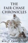 The Fair Chase Chronicles - eBook