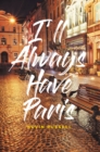 I'll Always Have Paris - eBook