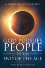 God Pursues People To The End Of The Age - eBook