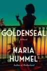 Goldenseal : A Novel - Book