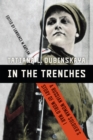 In the Trenches : A Russian Woman Soldier's Story of World War I - eBook