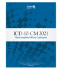 ICD-10-CM 2021: The Complete Official Codebook with Guidelines - eBook