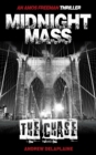 MIDNIGHT MASS: THE CHASE - An Amos Freeman Thriller - eBook