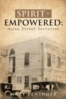 Spirit - Empowered: : Azusa Street Revisited - eBook