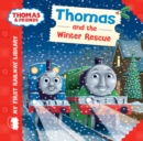 Thomas and the Winter Rescue  (Thomas & Friends My First Railway Library) - eBook