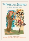 The Canticle of the Creatures for Saint Francis of Assisi - eBook