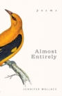 Almost Entirely : Poems - eBook