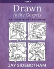 Drawn to the Gospels : An Illustrated Lectionary (Year A) - eBook