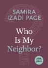 Who Is My Neighbor? - eBook