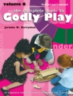 The Complete Guide to Godly Play : Volume 6 - eBook