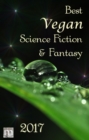 Best Vegan Science Fiction & Fantasy 2017 - eBook