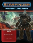 Starfinder Adventure Path: Dominion’s End (Devastation Ark 3 of 3) - Book