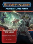 Starfinder Adventure Path: Whispers of the Eclipse (Horizons of the Vast 3 of 6) - Book