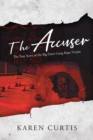 The Accuser : The True Story of the Big Dan's Gang Rape Victim - eBook