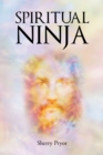 Spiritual Ninja - eBook