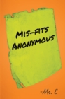 Mis-Fits Anonymous - eBook
