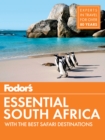 Fodor's Essential South Africa : with The Best Safari Destinations - eBook