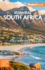 Fodor's Essential South Africa : with the Best Safari Destinations and Wine Regions - Book