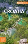 Fodor's Essential Croatia : with Montenegro & Slovenia - Book