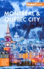 Fodor's Montreal & Quebec City - Book