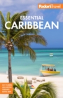 Fodor's Essential Caribbean - eBook