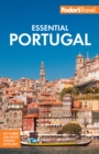Fodor's Essential Portugal - eBook