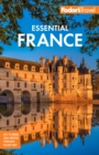 Fodor's Essential France - eBook