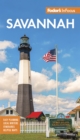 Fodor's InFocus Savannah : With Hilton Head and the Lowcountry - Book