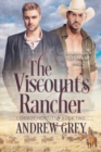 The Viscount's Rancher - Book