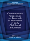 Contemporary Perspectives on Research in Motivation in Early Childhood Education - eBook